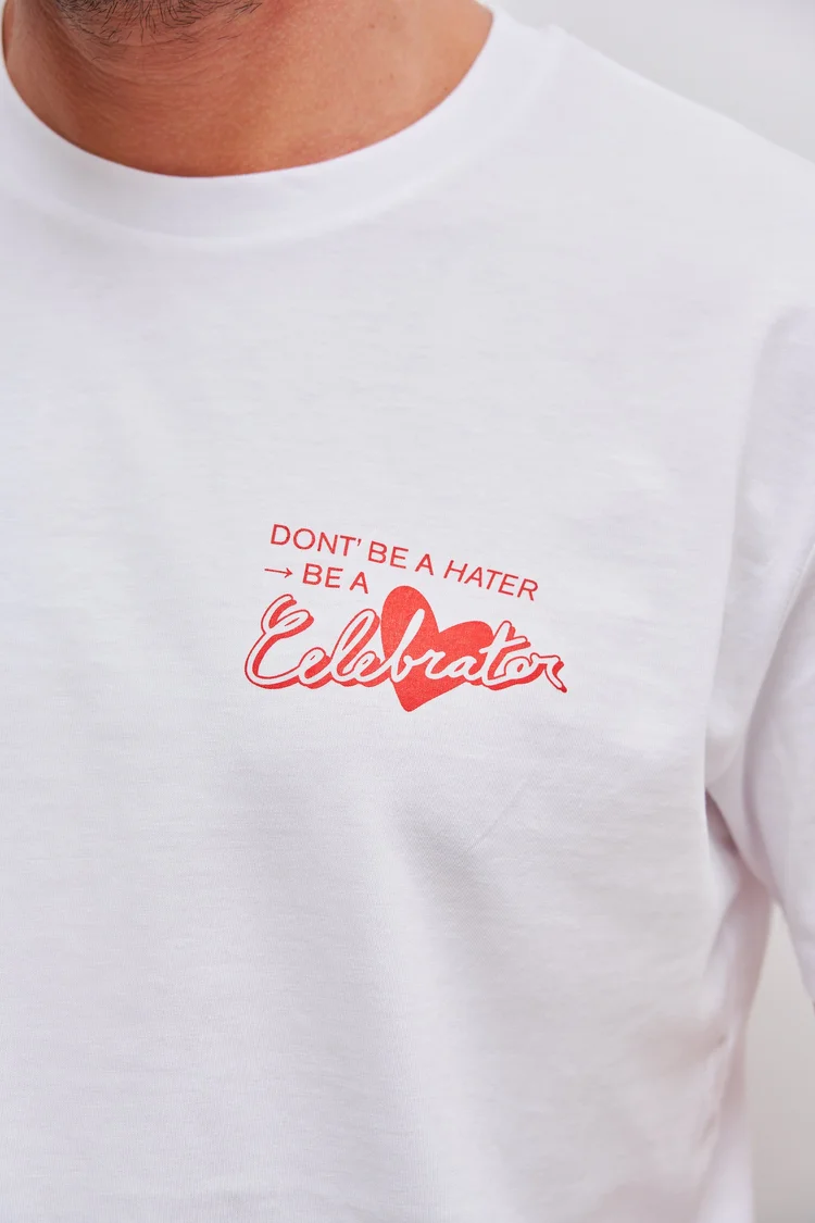 DON'T BE A HATER BE A CELEBRATOR